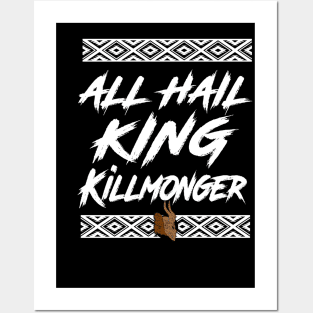 All Hail King Killmonger Posters and Art